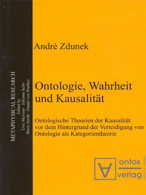 cover image of Ontologie, Wahrheit und Kausalität